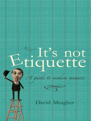 cover image of It's Not Etiquette